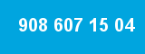 908 607 15 04